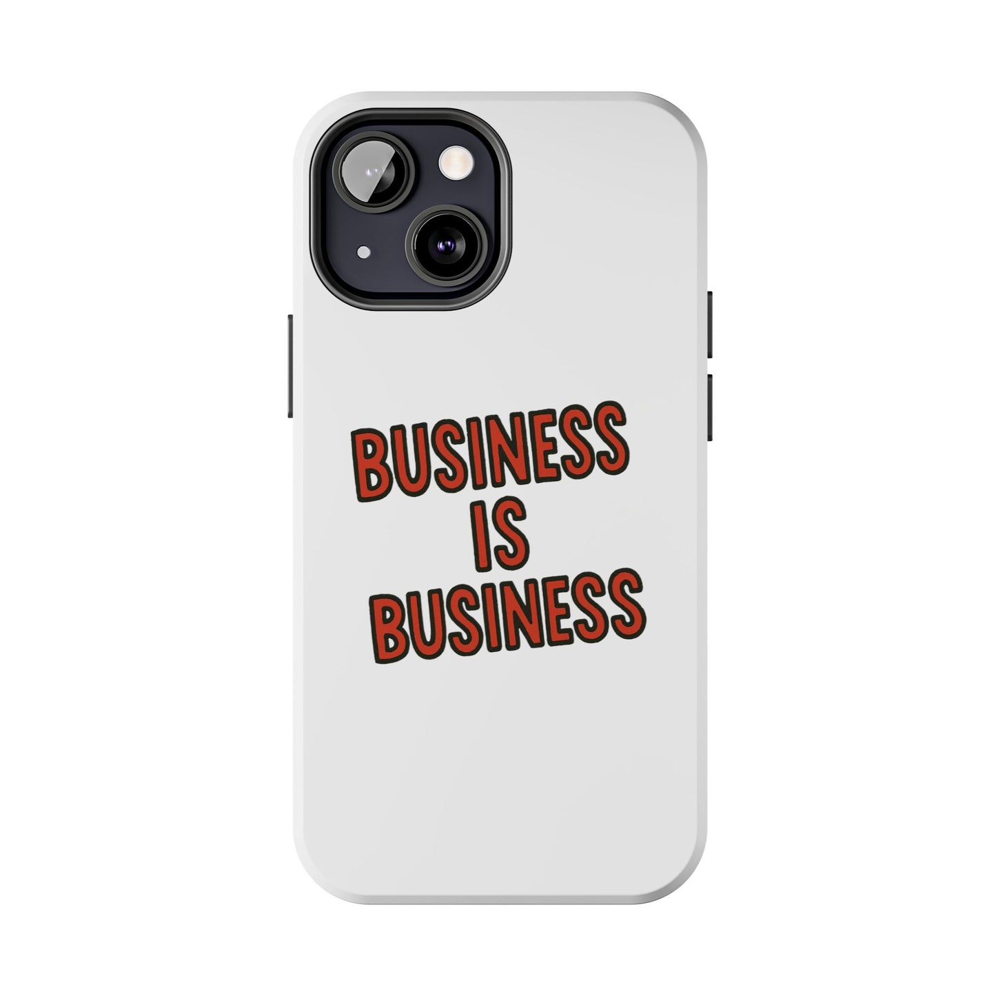 Business Tough Phone Case | Motivational Case for Entrepreneurs, Business Gifts, Office Accessories, Unique Phone Cover