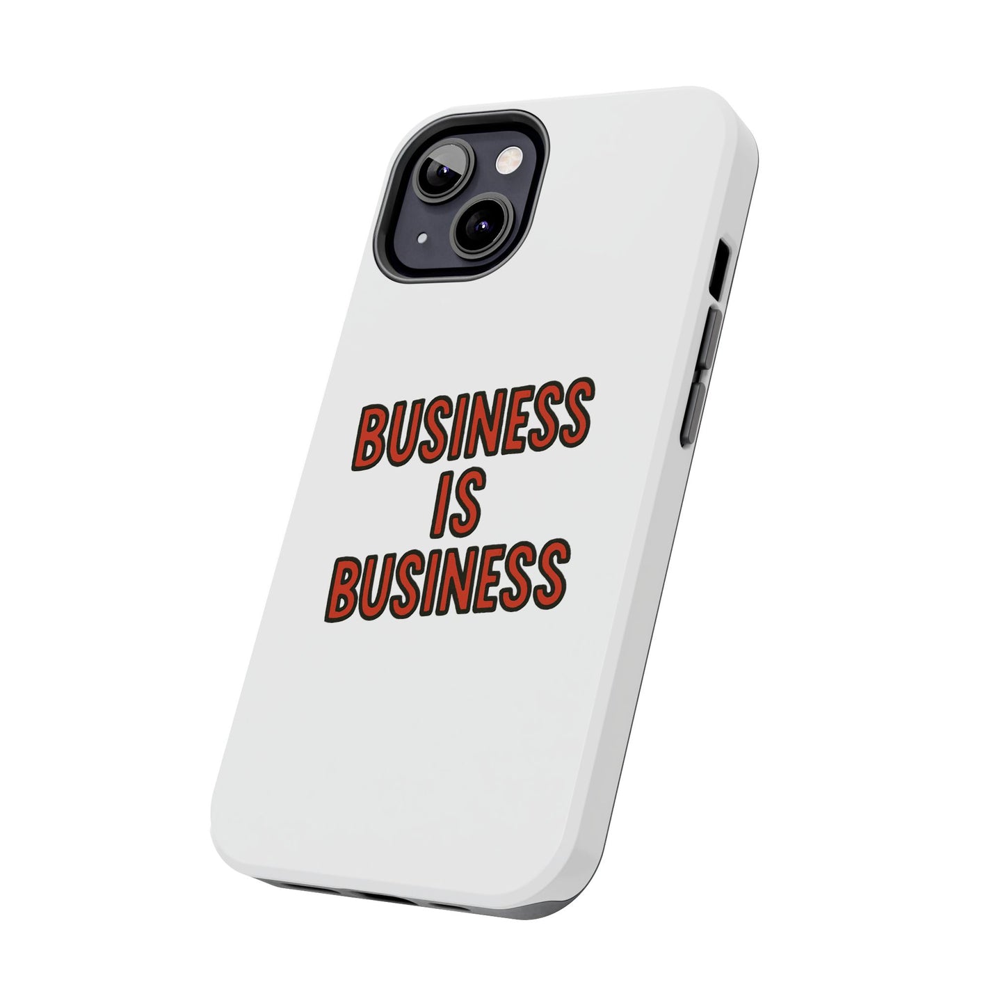 Business Tough Phone Case | Motivational Case for Entrepreneurs, Business Gifts, Office Accessories, Unique Phone Cover
