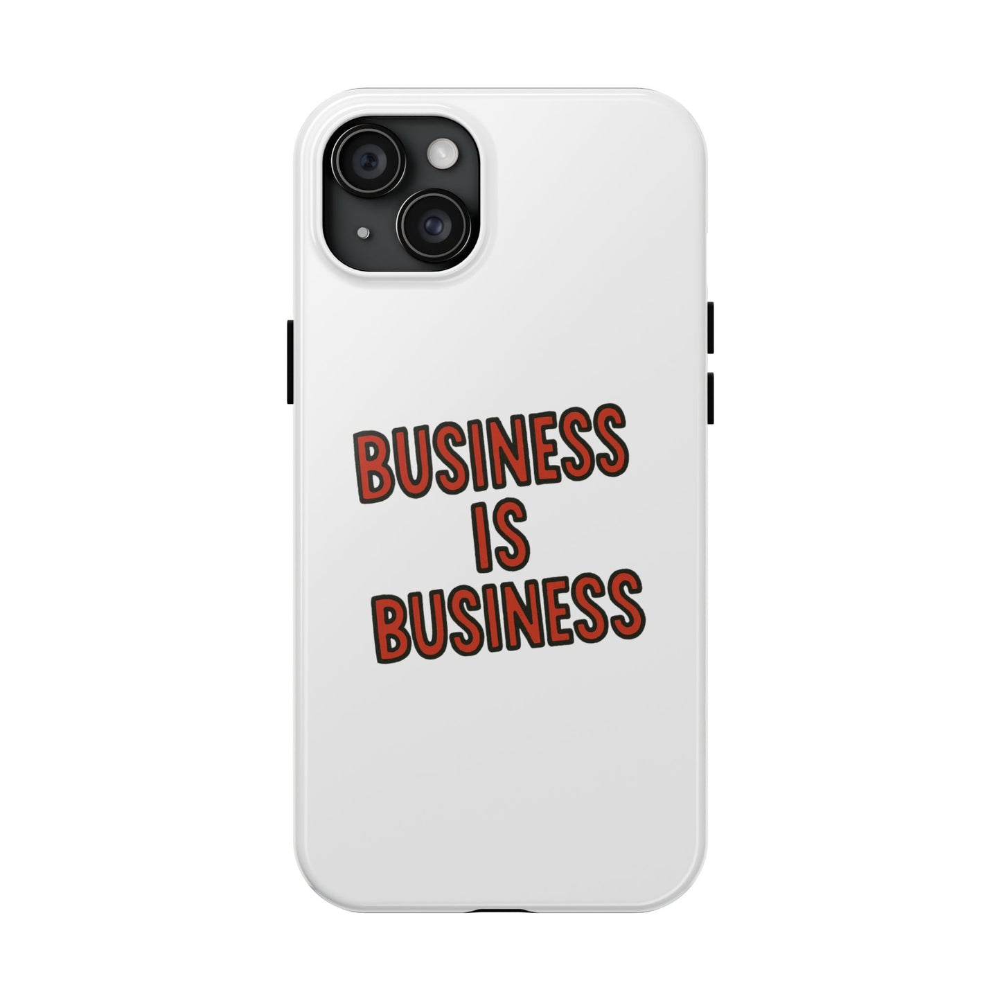 Business Tough Phone Case | Motivational Case for Entrepreneurs, Business Gifts, Office Accessories, Unique Phone Cover