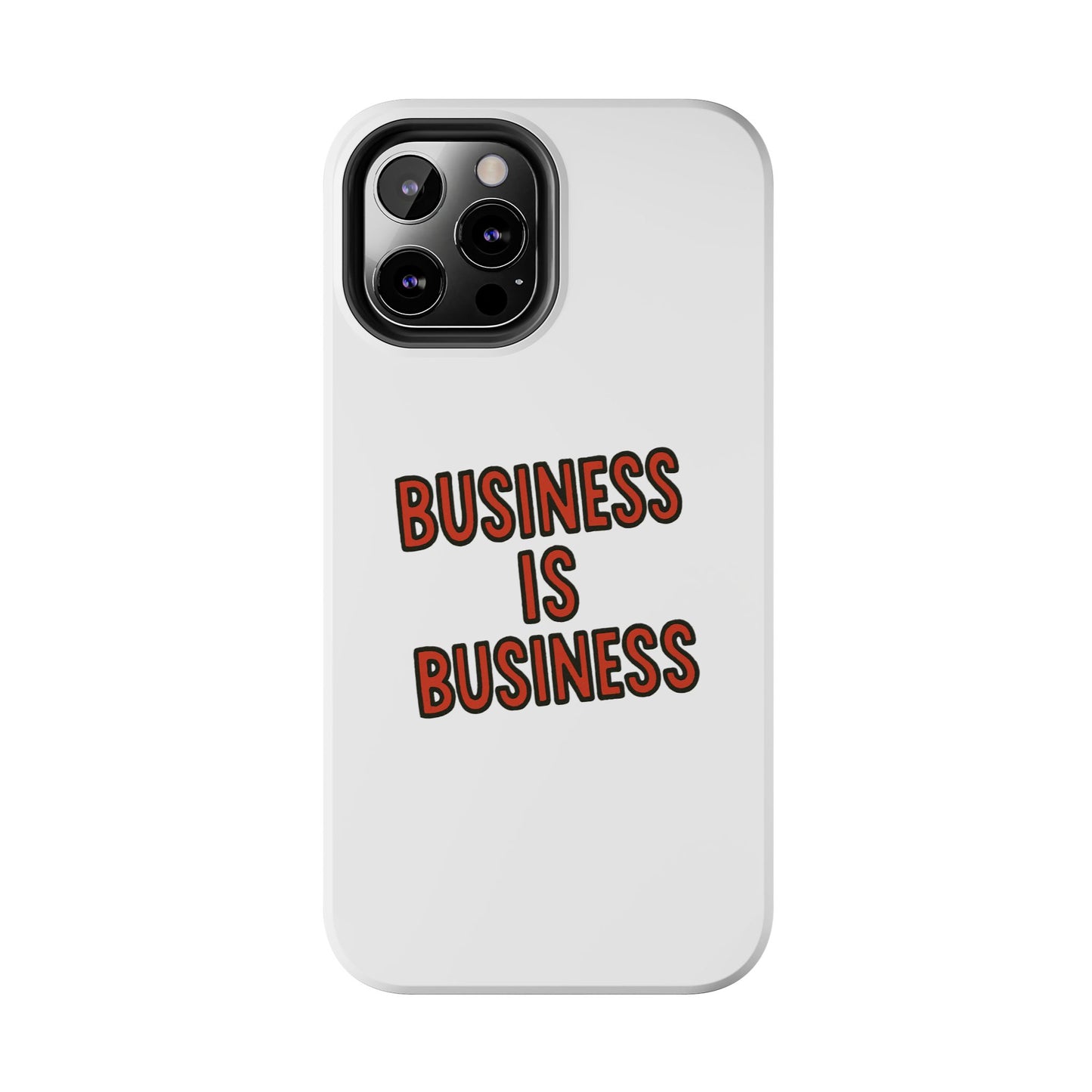 Business Tough Phone Case | Motivational Case for Entrepreneurs, Business Gifts, Office Accessories, Unique Phone Cover