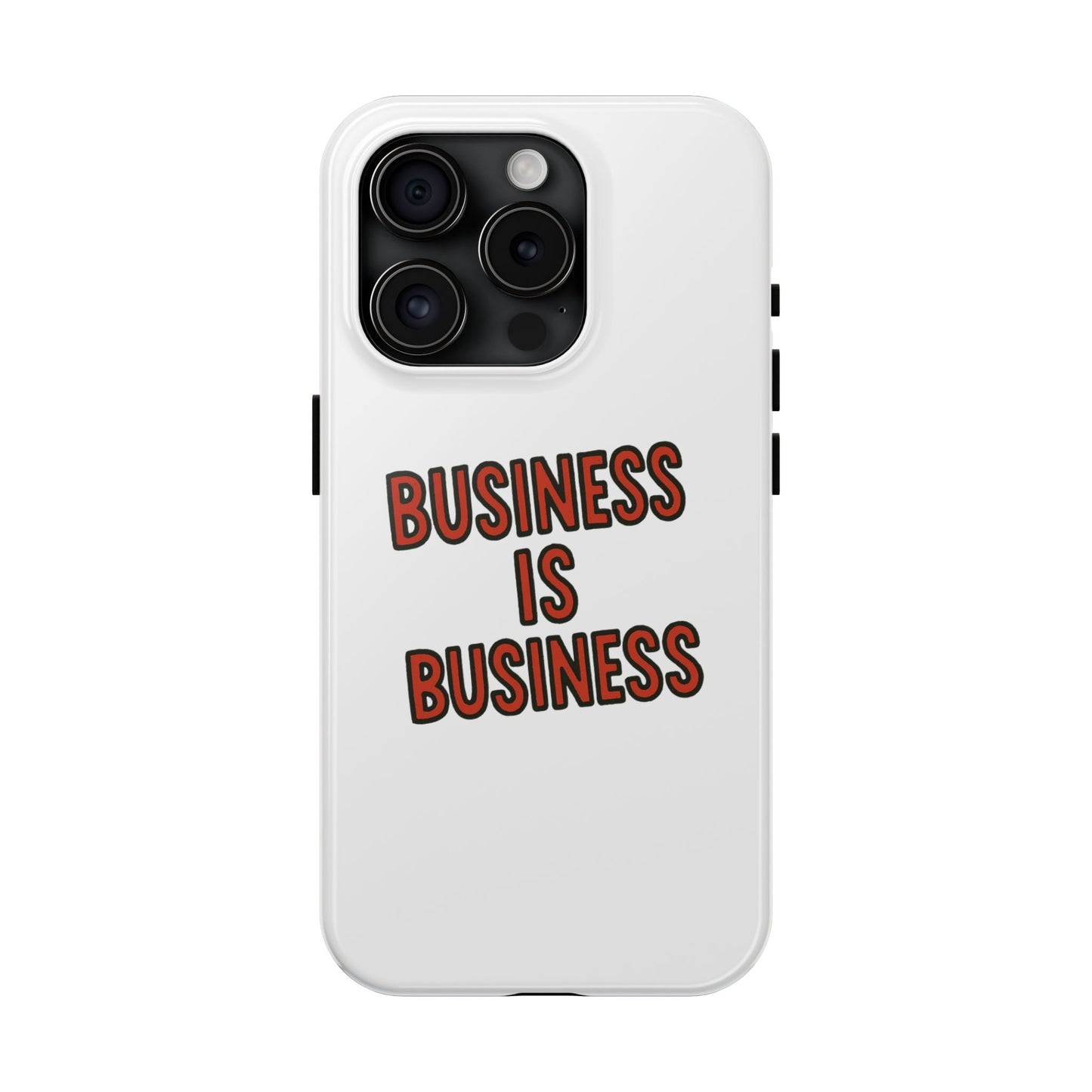 Business Tough Phone Case | Motivational Case for Entrepreneurs, Business Gifts, Office Accessories, Unique Phone Cover