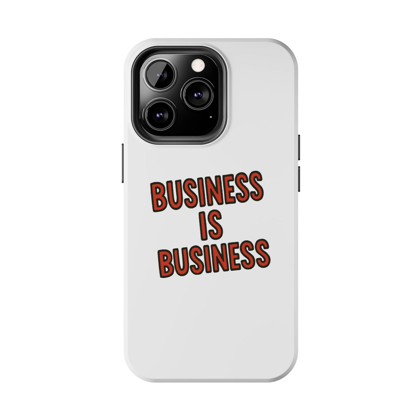 Business Tough Phone Case | Motivational Case for Entrepreneurs, Business Gifts, Office Accessories, Unique Phone Cover